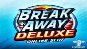 Read more about the article Break Away Deluxe Slot Game